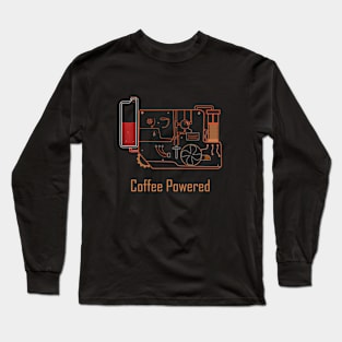 Coffee powered Long Sleeve T-Shirt